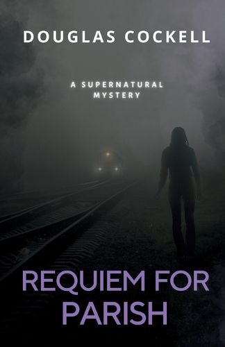 Cover image for Requiem For Parish