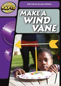 Cover image for Rapid Phonics Step 3: Make a Wind Vane (Non-fiction)