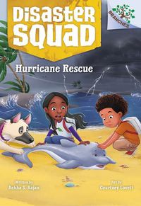 Cover image for Hurricane Rescue: A Branches Book (Disaster Squad #2)