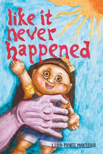 Cover image for Like It Never Happened