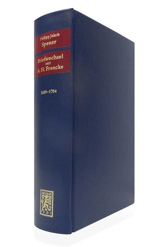 Cover image for Briefwechsel mit August Hermann Francke 1689-1704
