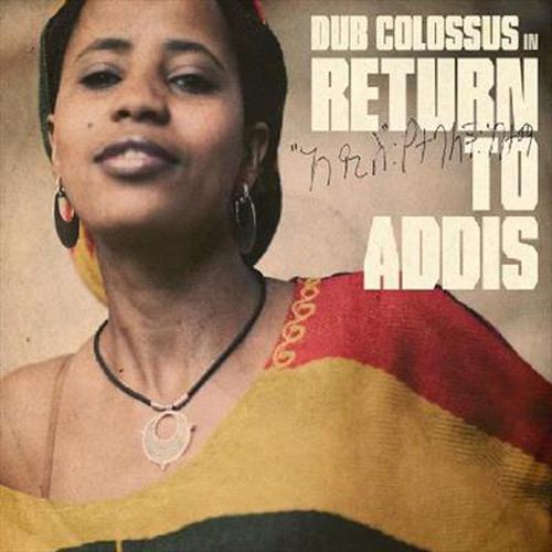 Return To Addis Remix Ep