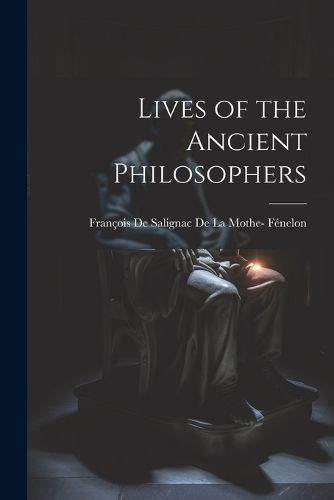 Lives of the Ancient Philosophers