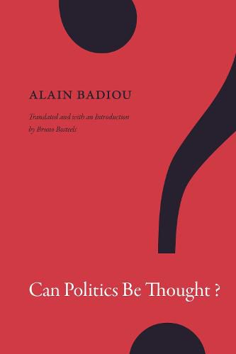 Can Politics Be Thought?