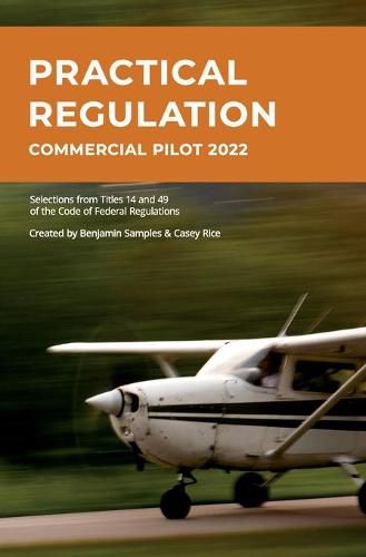 Cover image for Practical Regulation: Commercial Pilot 2022