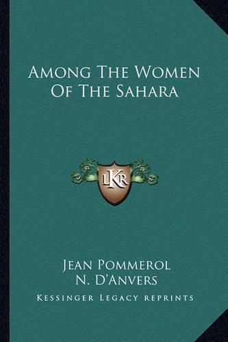 Cover image for Among the Women of the Sahara