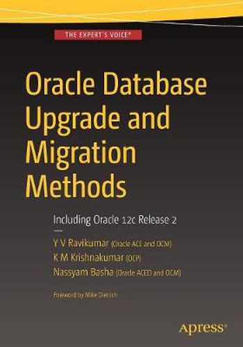 Cover image for Oracle Database Upgrade and Migration Methods: Including Oracle 12c Release 2