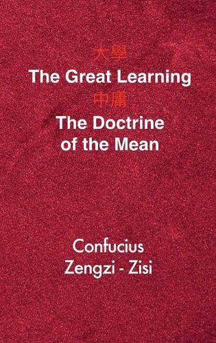 Cover image for The Great Learning - The Doctrine of the Mean