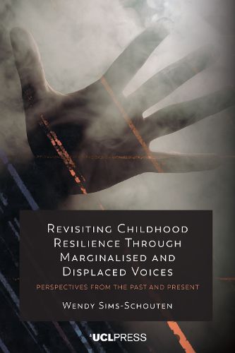 Cover image for Revisiting Childhood Resilience Through Marginalised and Displaced Voices