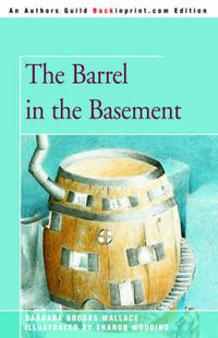 Cover image for The Barrel in the Basement