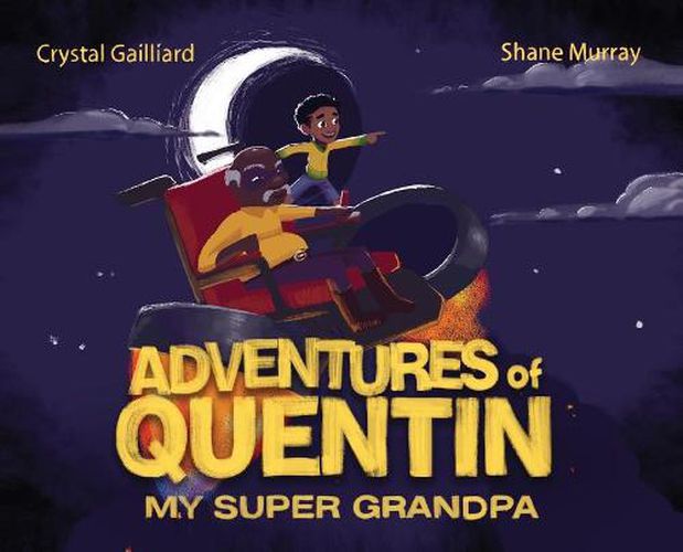 Cover image for Adventures of Quentin: My Super Grandpa