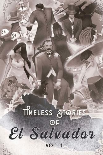 Cover image for Timeless Stories of El Salvador