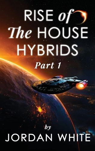 Cover image for Rise of the House Hybrids