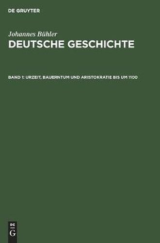 Cover image for Urzeit, Bauerntum Und Aristokratie Bis Um 1100