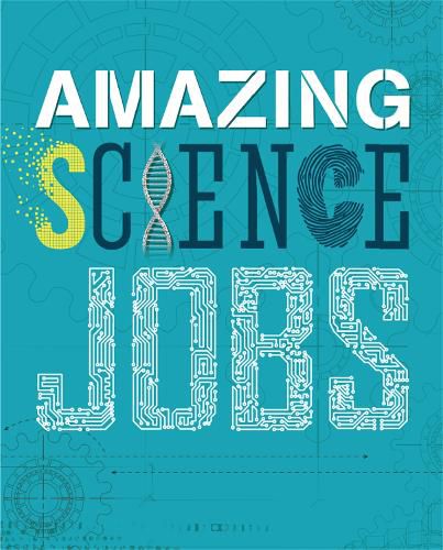 Cover image for Amazing Jobs: Science