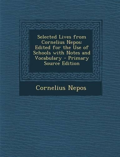 Cover image for Selected Lives from Cornelius Nepos