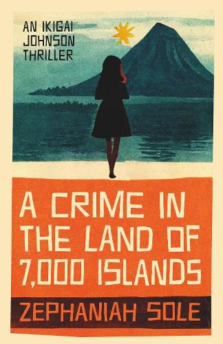 Cover image for A Crime In The Land of 7,000 Islands