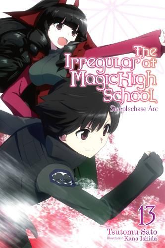 Cover image for The Irregular at Magic High School, Vol. 13 (light novel)