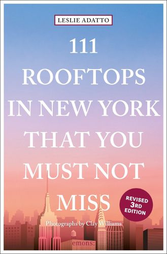 Cover image for 111 Rooftops in New York That You Must Not Miss