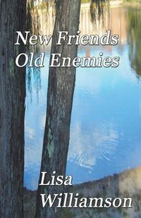 Cover image for New Friends, Old Enemies