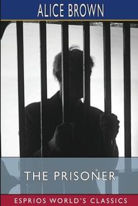 Cover image for The Prisoner (Esprios Classics)