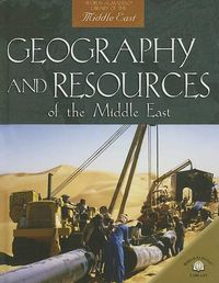 Cover image for Geography and Resources of the Middle East