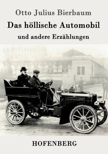 Das hoellische Automobil: und andere Erzahlungen