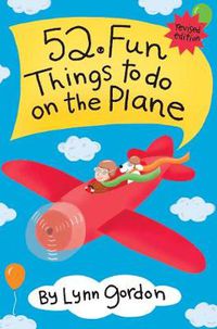 Cover image for 52 Series: Fun Things to Do on the Plane, rev