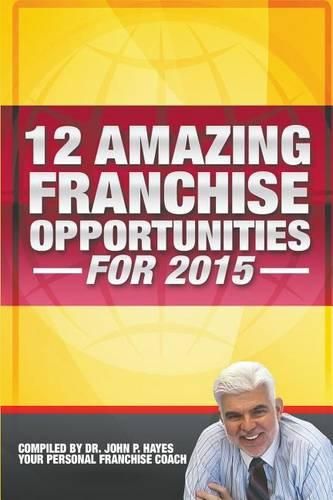 Cover image for 12 Amazing Franchise Opportunities for 2015