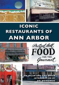 Cover image for Iconic Restaurants of Ann Arbor