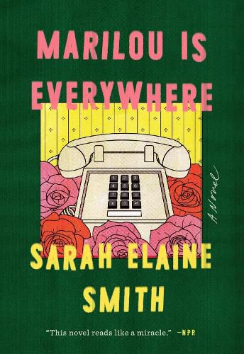 Cover image for Marilou Is Everywhere: A Novel