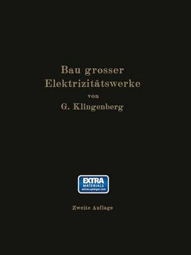 Bau Grosser Elektrizitatswerke