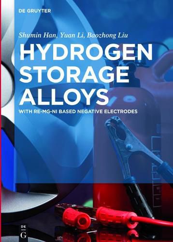 Hydrogen Storage Alloys: With RE-Mg-Ni Based Negative Electrodes