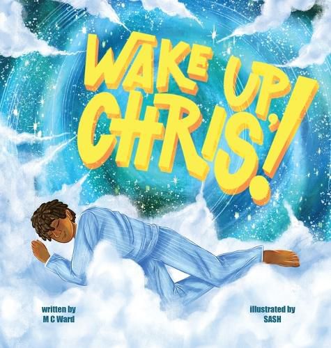 Cover image for Wake Up Chris!