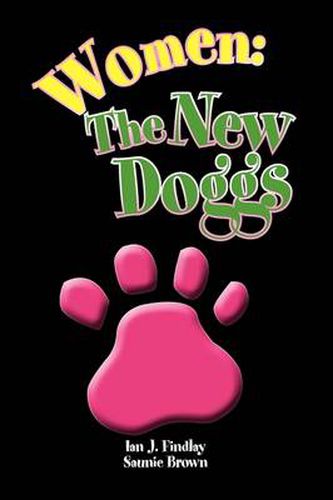 Cover image for Women: The New Doggs