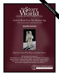Cover image for Story of the World, Vol. 4 Activity Book, Revised Edition: The Modern Age: From Victoria's Empire to the End of the USSR