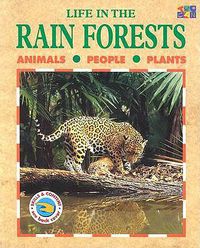 Cover image for Life in the Rainforests