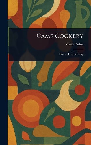 Cover image for Camp Cookery