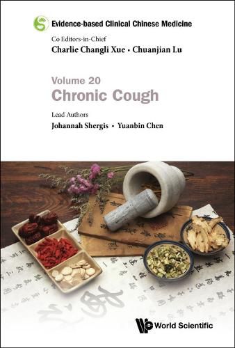 Cover image for Evidence-based Clinical Chinese Medicine - Volume 20: Chronic Cough