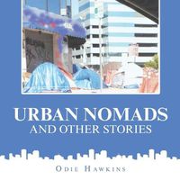 Cover image for Urban Nomads and Other Stories