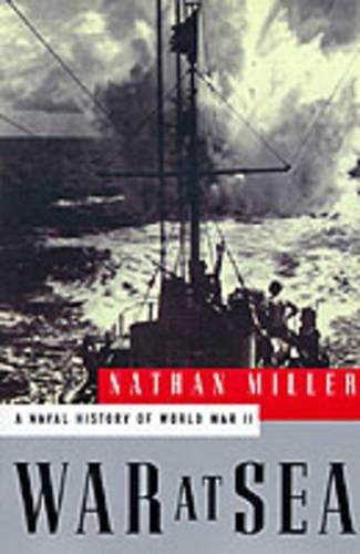 Cover image for War at Sea: A Naval History of World War II