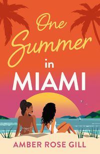 Cover image for One Summer in Miami