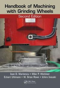Cover image for Handbook of Machining with Grinding Wheels