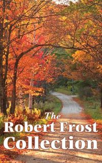 Cover image for The Robert Frost Collection