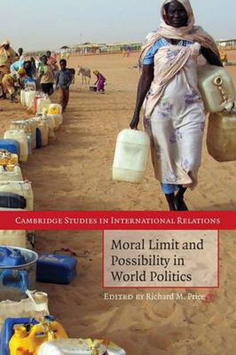 Cover image for Moral Limit and Possibility in World Politics