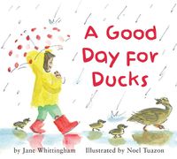 Cover image for A Good Day for Ducks