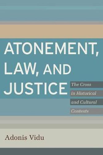 Cover image for Atonement,Law and Justice