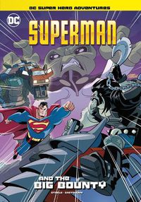 Cover image for Superman and the Big Bounty