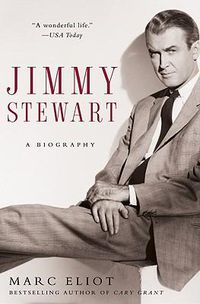 Cover image for Jimmy Stewart: A Biography