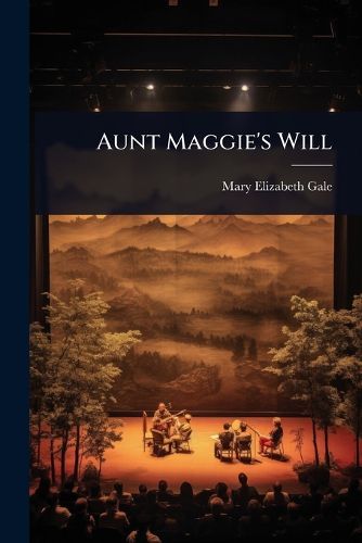 Cover image for Aunt Maggie's Will